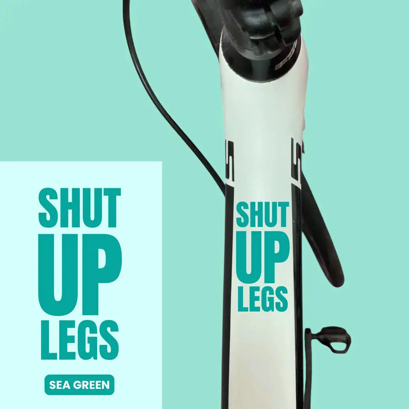 Load image into Gallery viewer, Bicycle Sticker Decal | SHUT UP LEGS (Set of 2)
