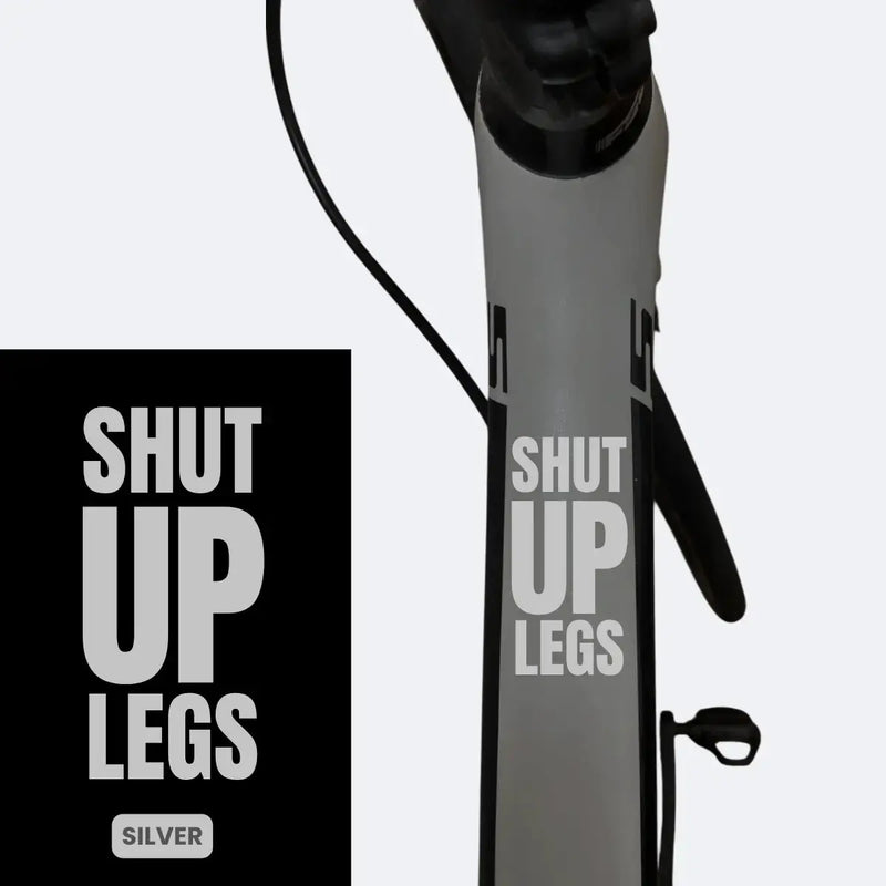 Load image into Gallery viewer, Bicycle Sticker Decal | SHUT UP LEGS (Set of 2)
